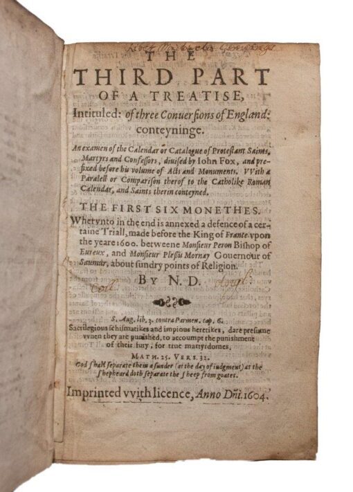 Rbt Parsons’ ‘Treatise’ – An Antidote to Foxe’s ‘Actes & Monuments’  – in 3 vols. 1603