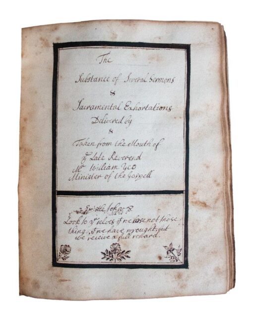 Unpublished manuscript sermons of an Ejected Puritan minister, 1700