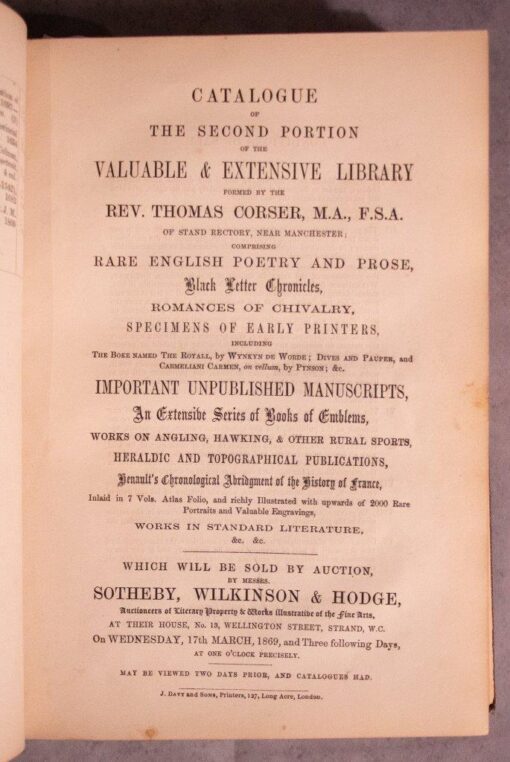 Catalogue of the First Portion [-Eighth] Portion of the Valuable and Extensive Library formed by the Rev. Thomas Corser of Stand Rectory, near Manchester. Which will be Sold by Auction by Messrs. Sotheby, Wilkinson and Hodge. [8 parts]