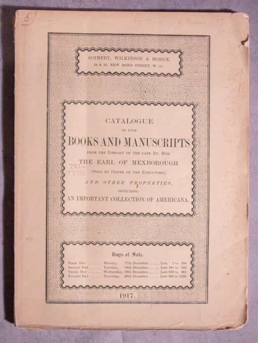 Catalogue of the Books and Manuscripts from the Library of the Late Rt. Hon. The Earl of Mexborough .including an Important Collection of Americana.