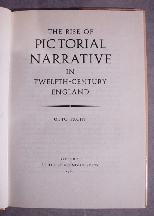 The Rise of Pictorial Narrative in Twelfth-Century England by Otto Pacht